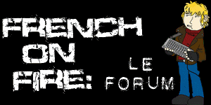 French On Fire ! Index du Forum